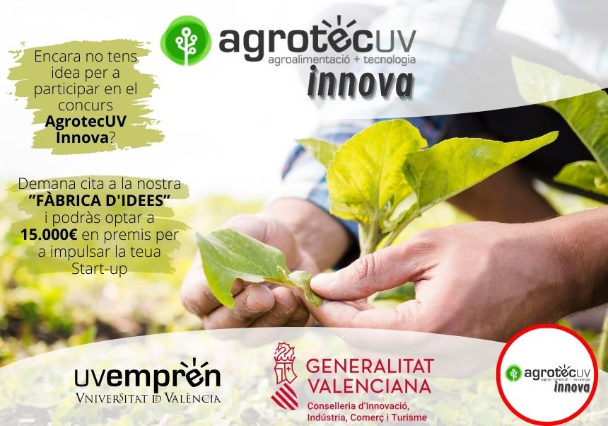 Imatge del esdeveniment:Cartell informatiu de la Fàbrica d'idees AgrotecUv Innova
